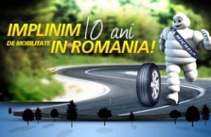 Michelin 10 ani in Romania